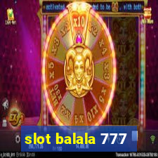 slot balala 777