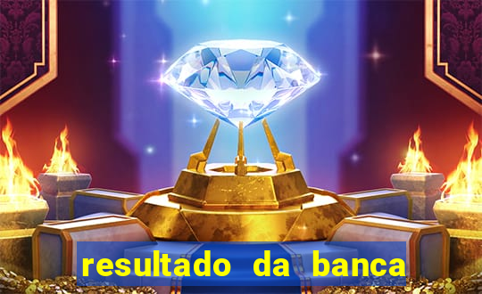 resultado da banca caminho da sorte