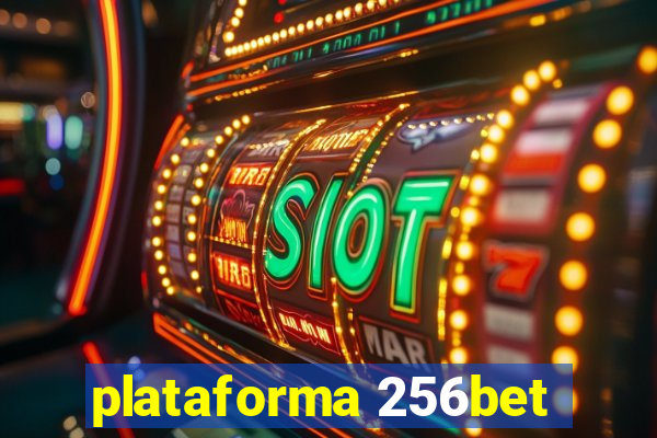 plataforma 256bet