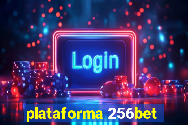 plataforma 256bet