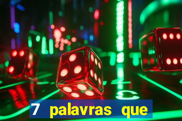 7 palavras que atraem coisas boas