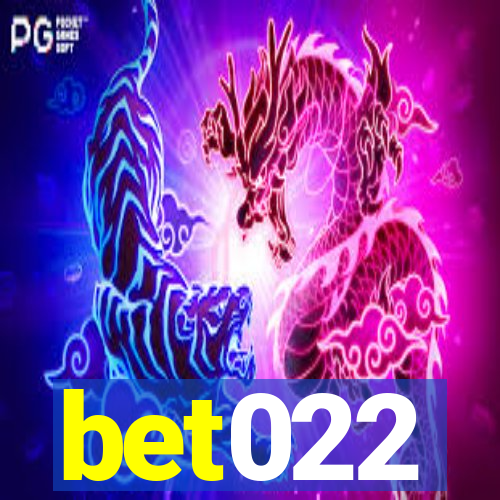 bet022