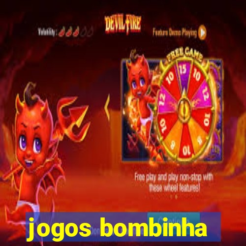 jogos bombinha