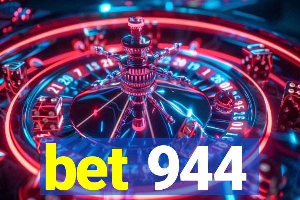 bet 944