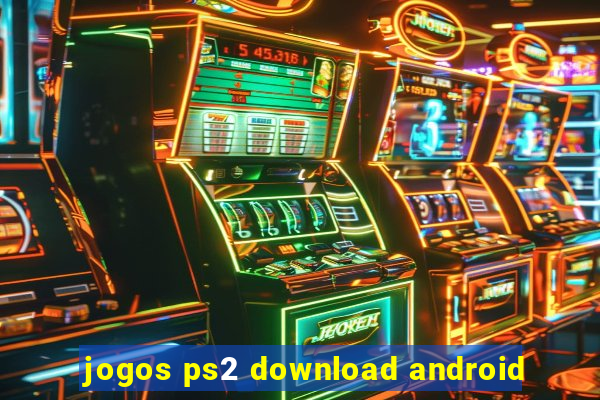 jogos ps2 download android