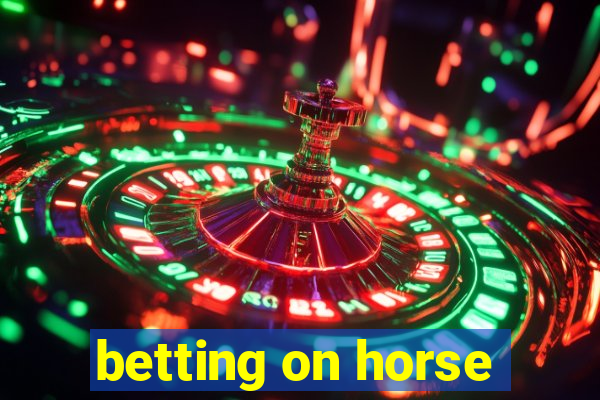 betting on horse