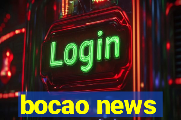 bocao news