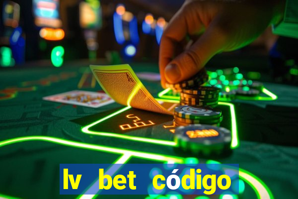 lv bet código promocional 50 reais