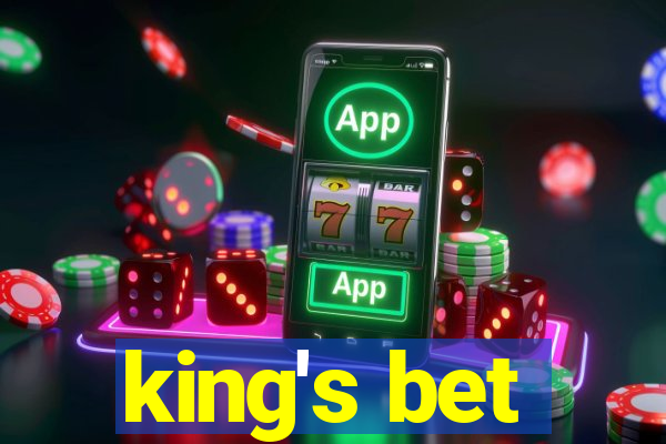 king's bet