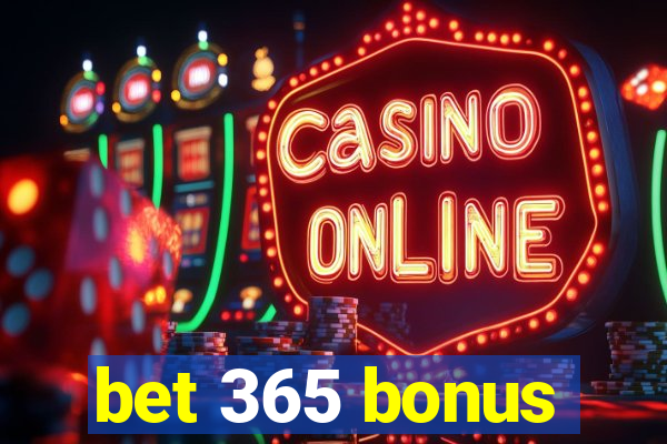 bet 365 bonus