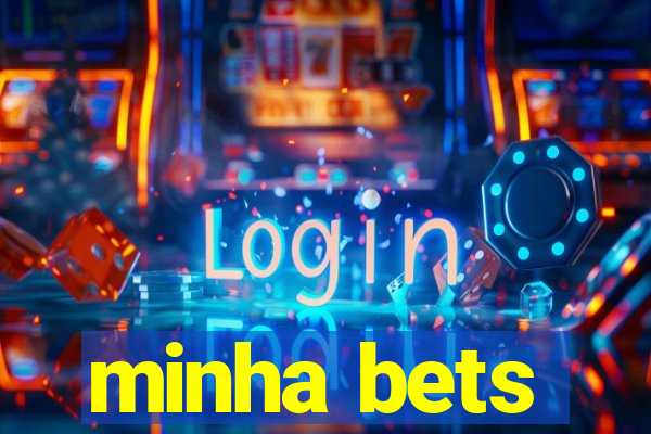 minha bets