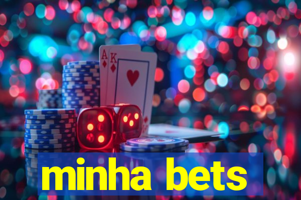 minha bets