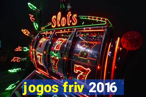 jogos friv 2016