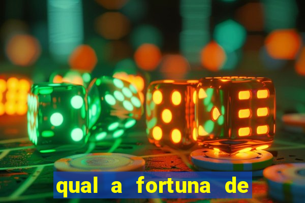 qual a fortuna de sorocaba cantor