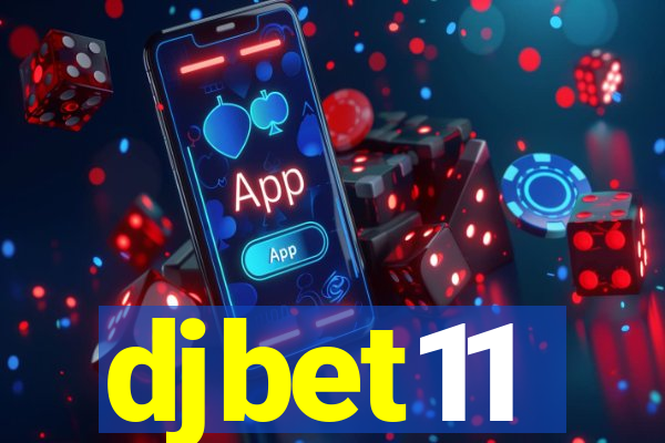 djbet11