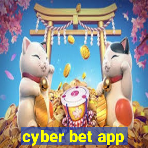 cyber bet app