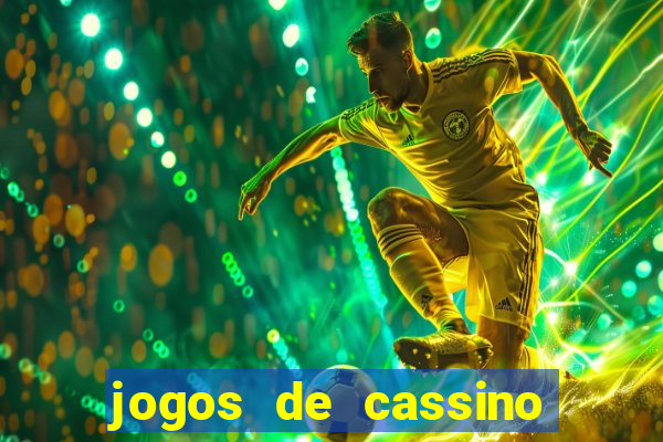 jogos de cassino que ganha bonus sem deposito