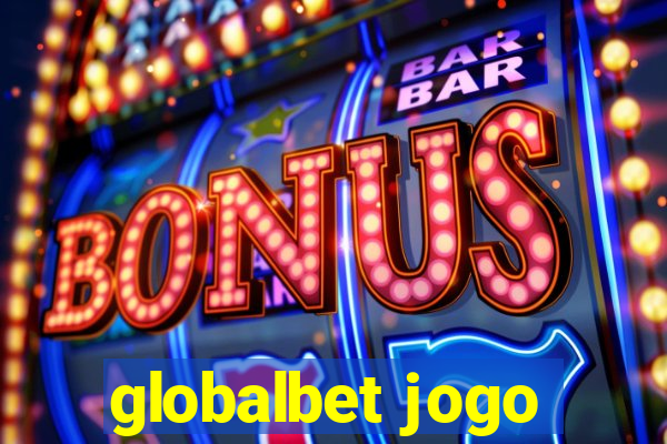 globalbet jogo