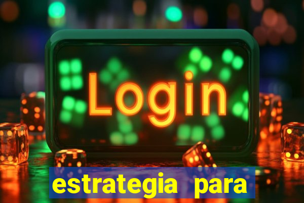 estrategia para jogar tiger fortune