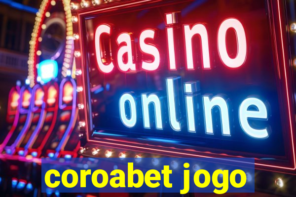 coroabet jogo