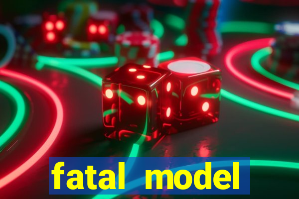 fatal model eunápolis bahia