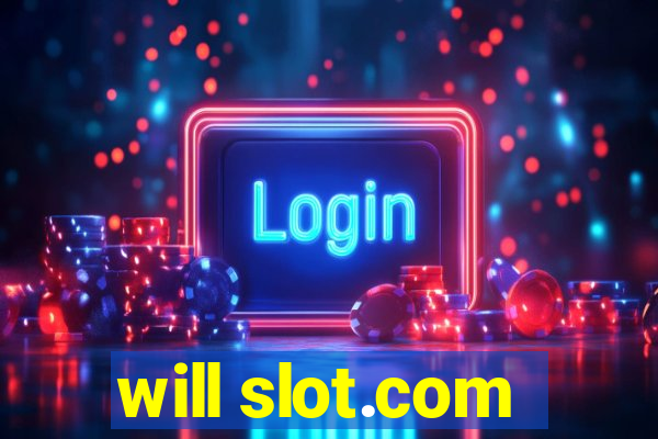 will slot.com