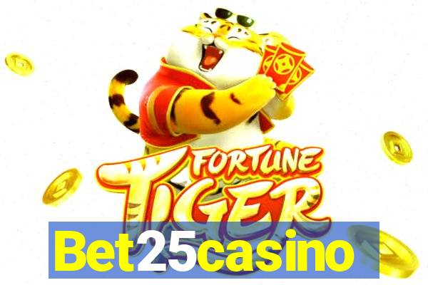 Bet25casino