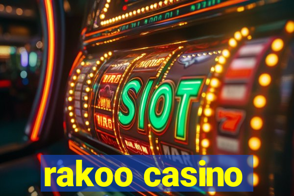 rakoo casino