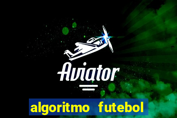 algoritmo futebol virtual bet365