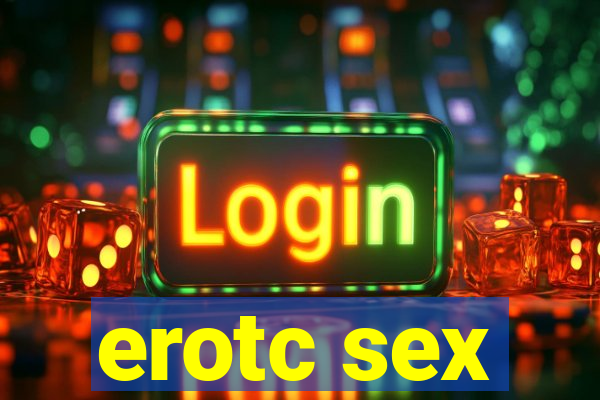 erotc sex