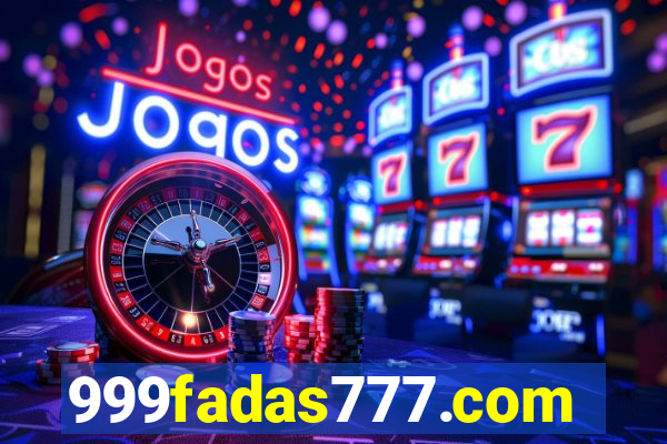 999fadas777.com