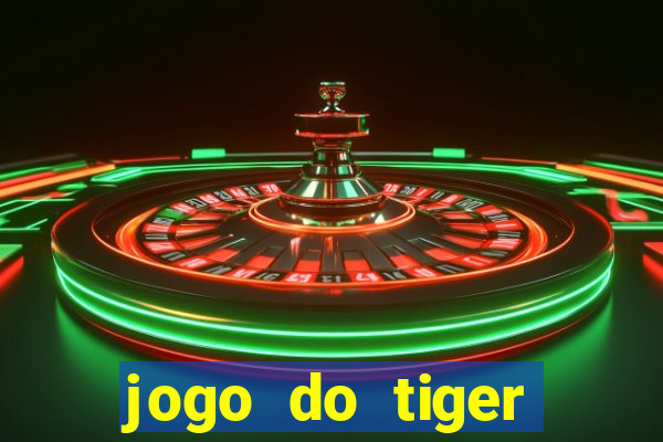 jogo do tiger fortune demo