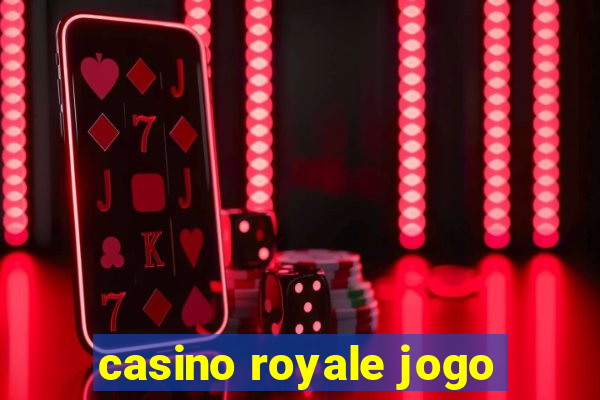 casino royale jogo