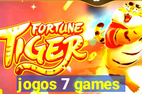 jogos 7 games