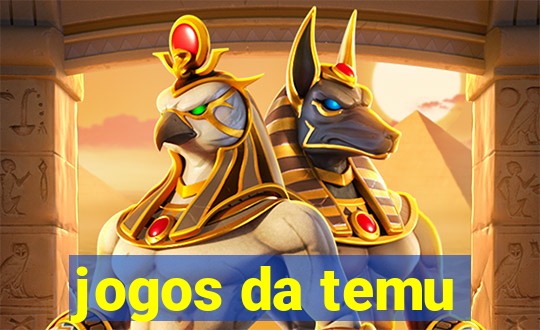 jogos da temu