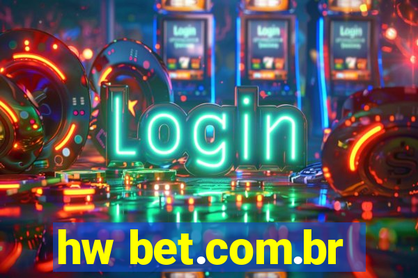 hw bet.com.br