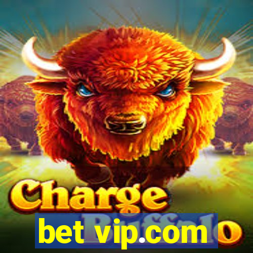 bet vip.com