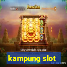 kampung slot