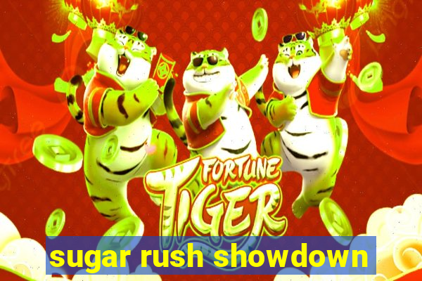 sugar rush showdown