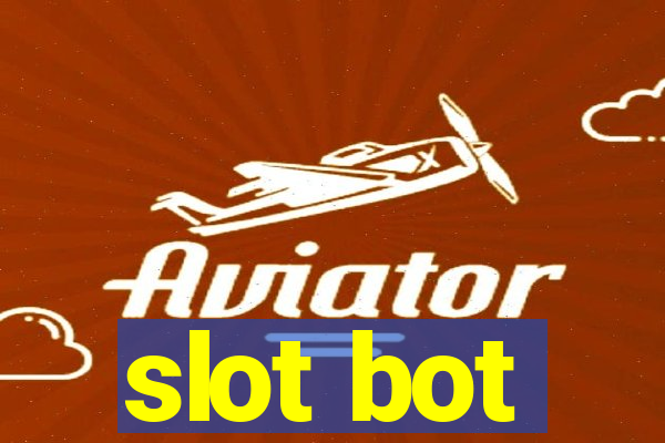 slot bot