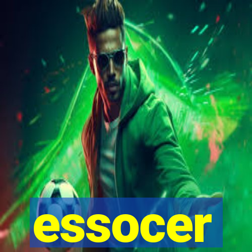 essocer