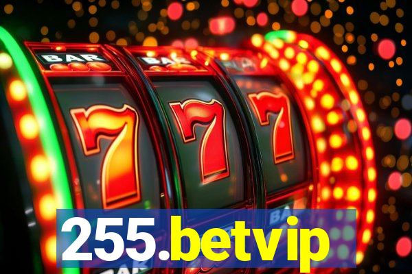 255.betvip