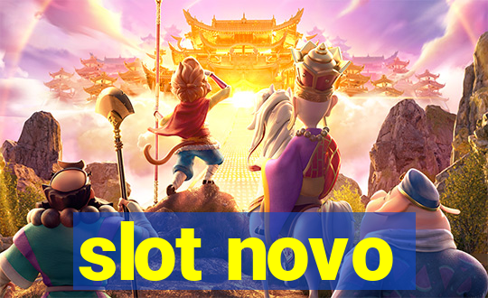 slot novo