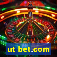 ut bet.com