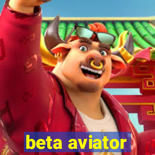 beta aviator