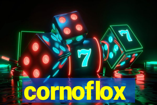 cornoflox