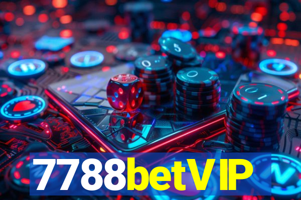 7788betVIP