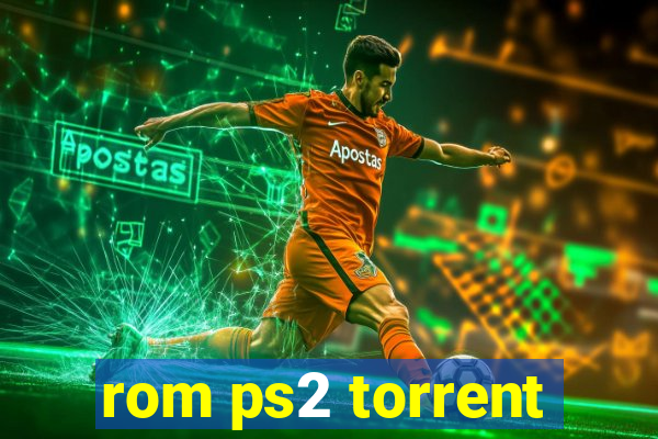 rom ps2 torrent