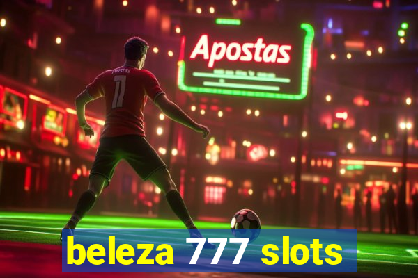 beleza 777 slots