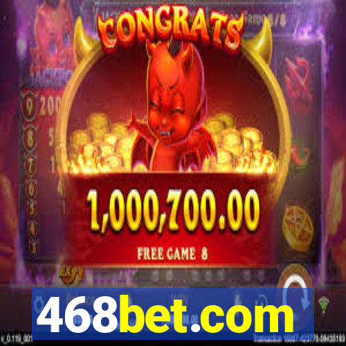 468bet.com